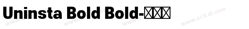 Uninsta Bold Bold字体转换